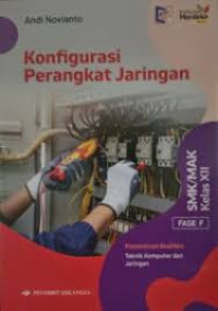 Image of Konfigurasi Perangkat Jaringan SMK/MAK Kelas XII (K. Merdeka)